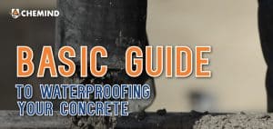 Basic Guide to waterproofing concrete